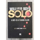 William Boyd: SOLO - A 007-es a terror ellen