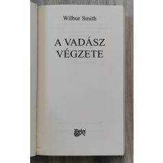Wilbur Smith: A vadász végzete