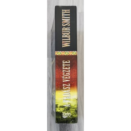 Wilbur Smith: A vadász végzete