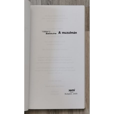 Valerij Zalotuha: A muzulmán