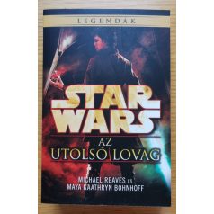  Michael Reaves: Az utolsó lovag