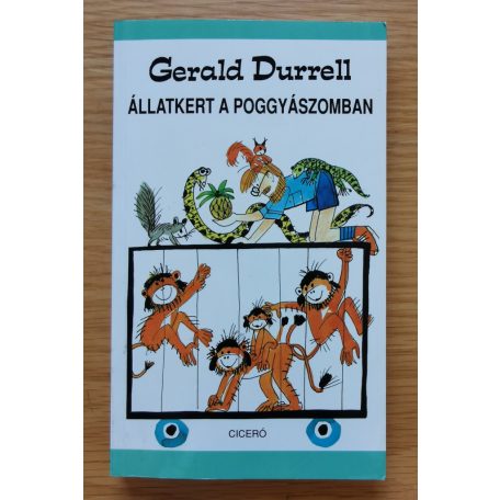 Gerald Durrell: Állatkert a poggyászomban