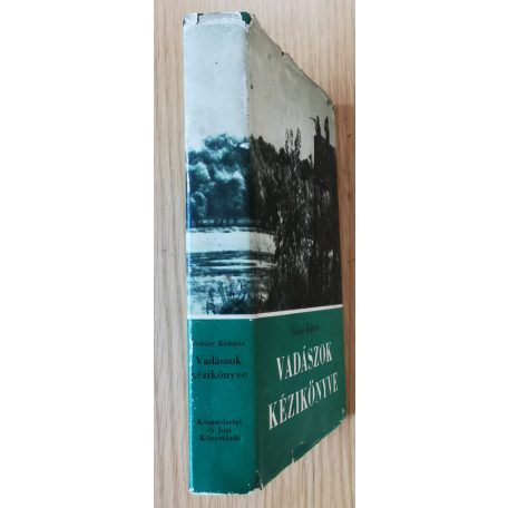 Tolnay Kálmán: Vadászok kézikönyve