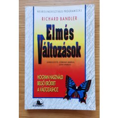 Richard Bandler: Elmés változások