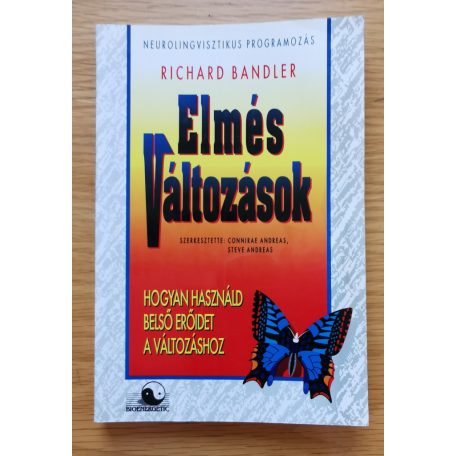 Richard Bandler: Elmés változások