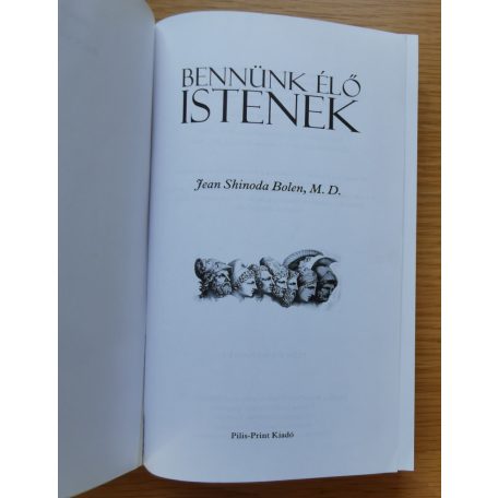Jean Shinoda Bolen: Bennünk élő istenek