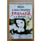 Sherry Argov: Miért a rossz lányokat szeretik a férfiak? 