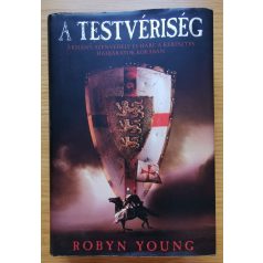 Robyn Young: A testvériség