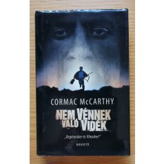Cormac McCarthy: Nem vénnek való vidék