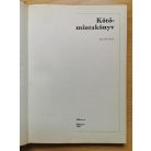 Gyulai Irén - Bánk Lászlóné - Német Józsefné: Kötőmintakönyv