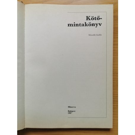 Gyulai Irén - Bánk Lászlóné - Német Józsefné: Kötőmintakönyv