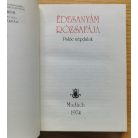 Ág Tibor - Tőzsér Árpád (szerk): Édesanyám rózsafája - Palóc népdalok