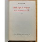 Bock Sándor: Ruhaipari anyag- és áruismeret II.