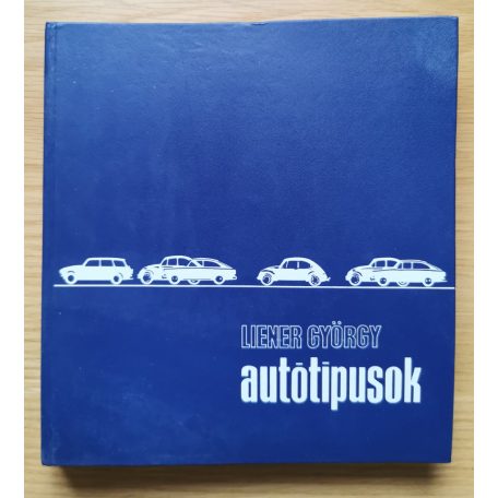 Liener György: Autótípusok - 1969