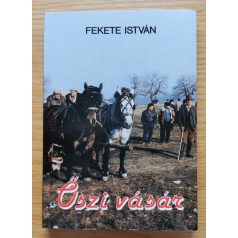 Fekete István: Őszi vásár