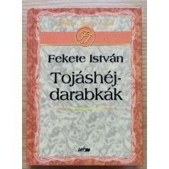 Fekete István: Tojáshéjdarabkák
