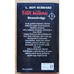 L. Ron Hubbard: Bosszúvágy