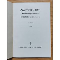   Üzemeltetési utasítás a Wartburg 1000 személygépkocsihoz