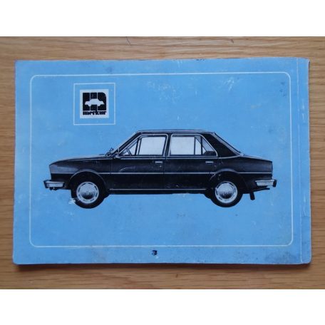 A Skoda 105 S, 105 L, 120 L, 120 LS személygépkocsik kezelési és karbantartási utasítása