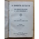 Pierre Souvestre: Fantomas a bandita detektív