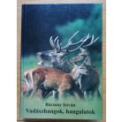 Bársony István: Vadászhangok, hangulatok I-III.