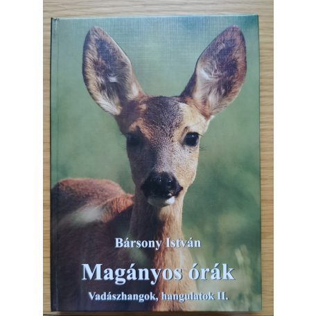 Bársony István: Vadászhangok, hangulatok I-III.