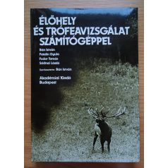   Bán István: Élőhely és trófeavizsgálat számítógéppel