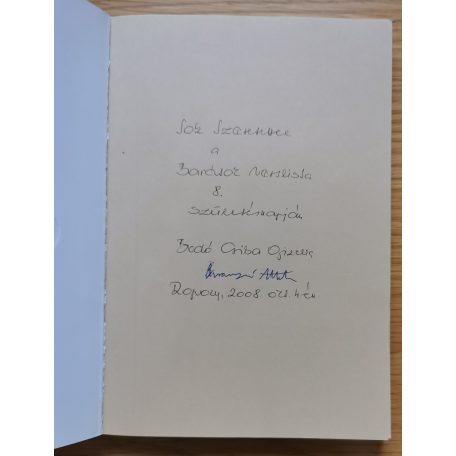 Bodó Csiba Gizella: Damaszkusz kapujában (Dedikált)