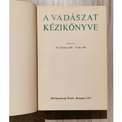   Sárkány Pál-Vallus Pál, Dr., (szerk.): A vadászat kézikönyve 