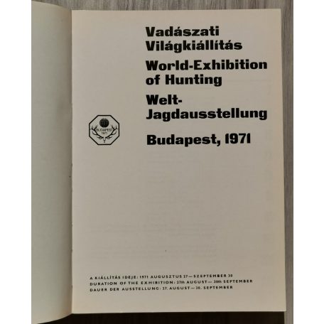  Bakkay László (szerk.): Trófea katalógus (Vadászati Világkiállítás, Budapest 1971)