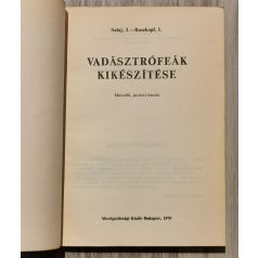 Salaj-Roszkopf: Vadásztrófeák kikészítése 