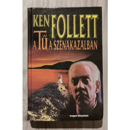 Ken Follett: A Tű a szénakazalban 