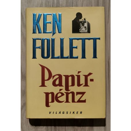 Ken Follett: Papírpénz 