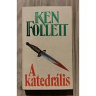 Ken Follett: A katedrális 