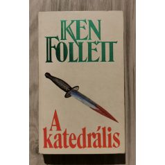 Ken Follett: A katedrális 