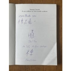 Shunryu Suzuki: A zen szellem az örök kezdők szelleme