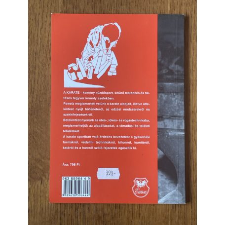 Peter Pawelz: Karate … puszta kézzel