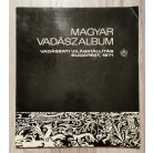 Magyar vadászalbum. Vadászati világkiállítás
