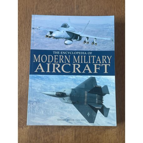 Paul Eden (szerk.): The Encyclopedia of Modern Military Aircraft