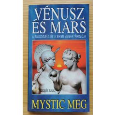 Mystic Meg: Vénusz és Mars