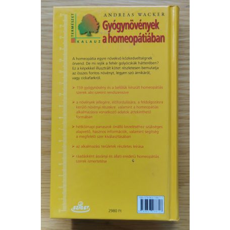 Andreas Wacker: Gyógynövények a homeopátiában