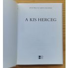Antoine de Saint-Exupéry: A kis herceg