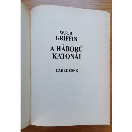 W. E. B. Griffin: Ezredesek