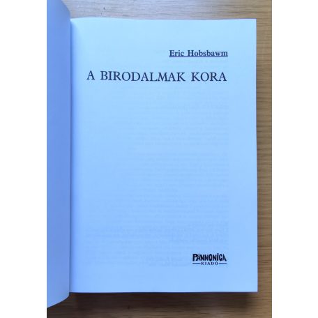 E. J. Hobsbawm: A birodalmak kora (1875-1914)