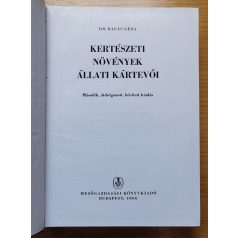 Balás Géza Dr. : Kertészeti növények állati kártevői