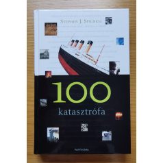 Stephen J. Spignesi: 100 katasztrófa