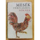 Boldizsár Ildikó (szerk.): Mesék férfiakról nőknek 