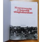 Magyarország a második világháborúban Szerk.: Papp Gábor