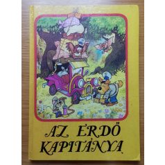 Dargay Attila: Az Erdő Kapitánya