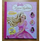 Barbie és a Három Muskétás Szerk.: Endreiné Szemők Ildikó